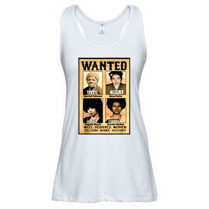 Wanted Well Behaved Women Seldom Make History Ladies Essential Flowy Tank