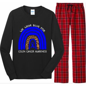 We Wear Blue Rainbow Colon Cancer Awareness Gift Long Sleeve Pajama Set