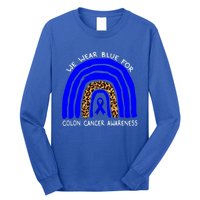 We Wear Blue Rainbow Colon Cancer Awareness Gift Long Sleeve Shirt