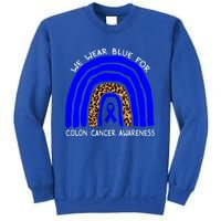 We Wear Blue Rainbow Colon Cancer Awareness Gift Sweatshirt