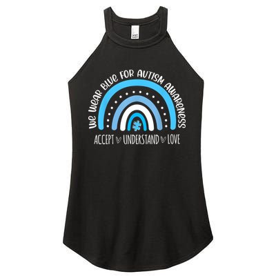 We Wear Blue For Autism Awareness Cute Rainbow Autistic Women's Perfect Tri Rocker Tank