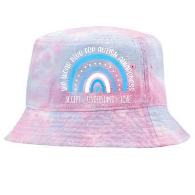 We Wear Blue For Autism Awareness Cute Rainbow Autistic Tie-Dyed Bucket Hat