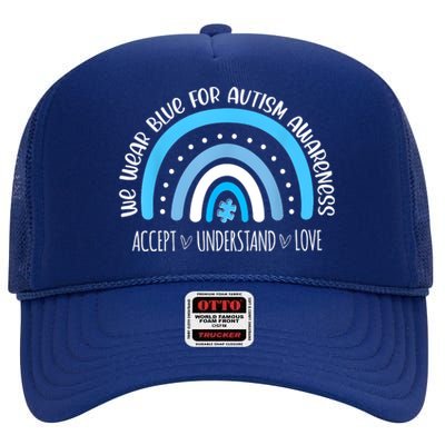 We Wear Blue For Autism Awareness Cute Rainbow Autistic High Crown Mesh Back Trucker Hat