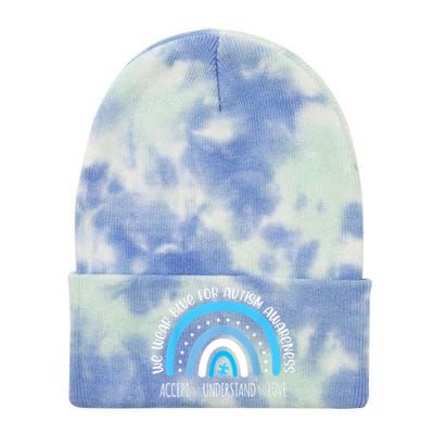 We Wear Blue For Autism Awareness Cute Rainbow Autistic Tie Dye 12in Knit Beanie