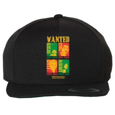 Wanted Well Behaved Cool Black History Month Gift Wool Snapback Cap