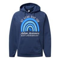 We Wear Blue For Autism Awareness Puzzle Rainbow Performance Fleece Hoodie