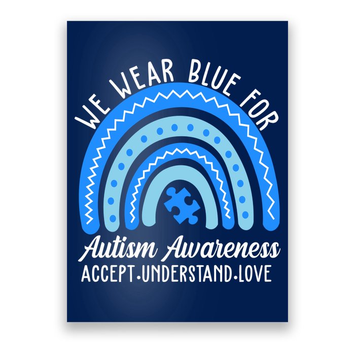 We Wear Blue For Autism Awareness Puzzle Rainbow Poster
