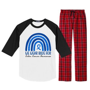 We Wear Blue For Colon Cancer Awareness Rainbow Ribbon Raglan Sleeve Pajama Set