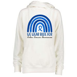 We Wear Blue For Colon Cancer Awareness Rainbow Ribbon Womens Funnel Neck Pullover Hood