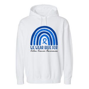 We Wear Blue For Colon Cancer Awareness Rainbow Ribbon Garment-Dyed Fleece Hoodie