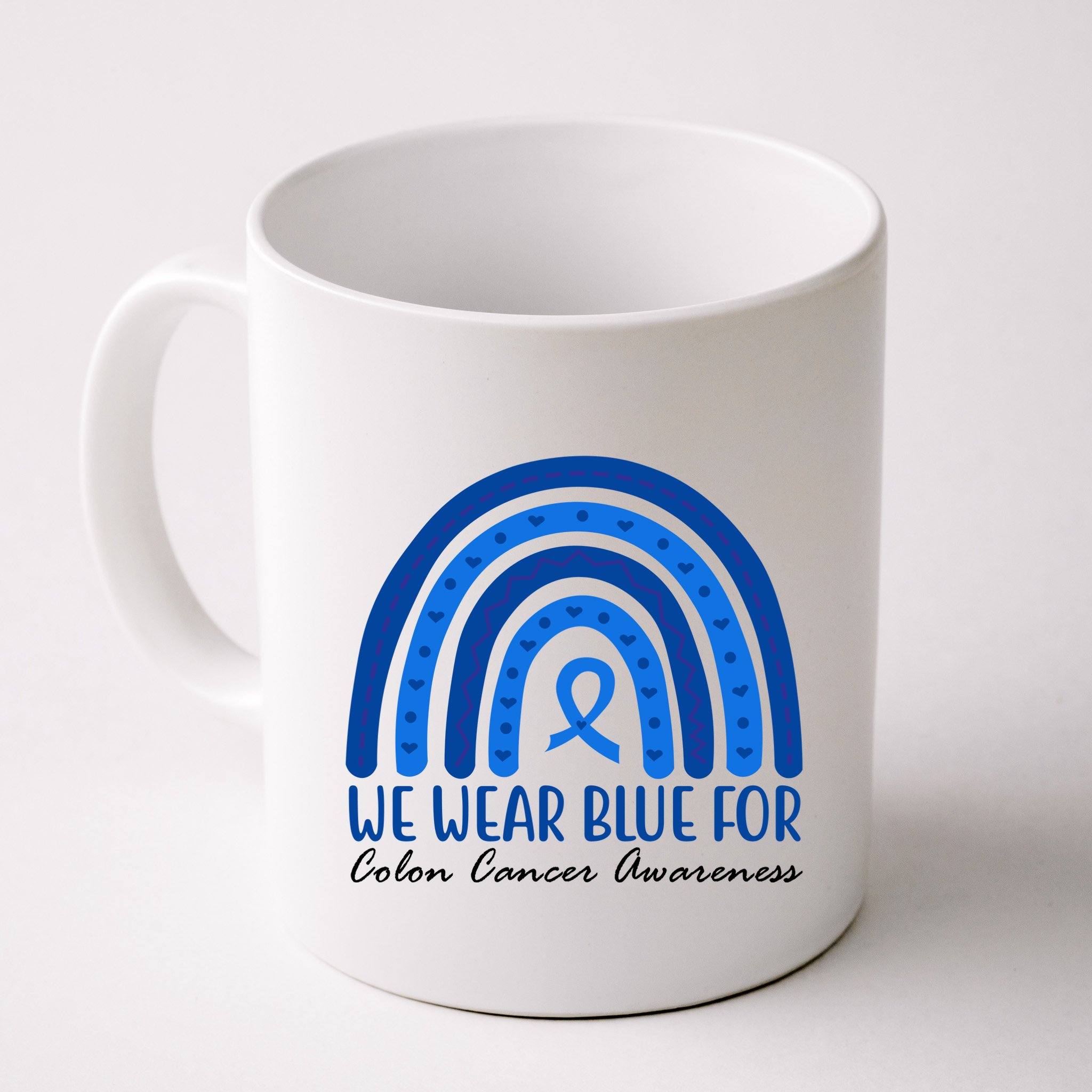 We Wear Blue For Colon Cancer Awareness Rainbow Ribbon Mug