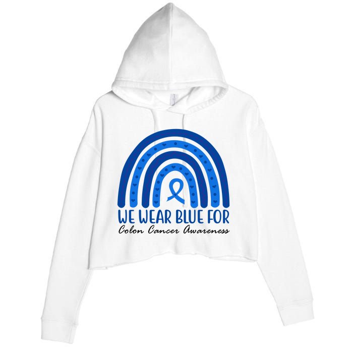 We Wear Blue For Colon Cancer Awareness Rainbow Ribbon Crop Fleece Hoodie