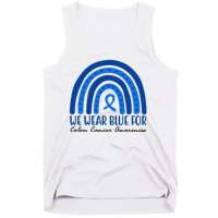 We Wear Blue For Colon Cancer Awareness Rainbow Ribbon Tank Top