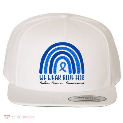 We Wear Blue For Colon Cancer Awareness Rainbow Ribbon Wool Snapback Cap