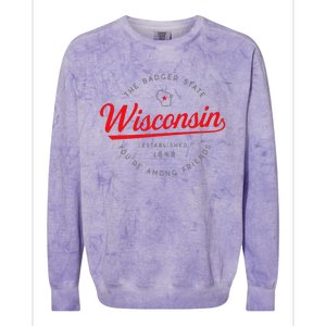 Wisconsin Wi Badger State YouRe Among Friends In Wisconsin Colorblast Crewneck Sweatshirt