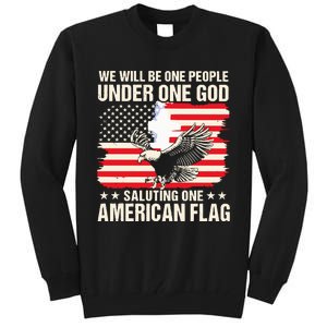 We Will Be One People Under One God Saluting One American Flag Tall Sweatshirt