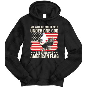 We Will Be One People Under One God Saluting One American Flag Tie Dye Hoodie