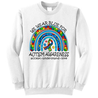 We Wear Blue For Autism Awareness Sweatshirt