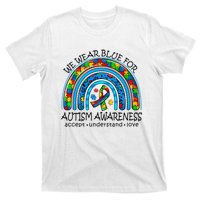 We Wear Blue For Autism Awareness T-Shirt