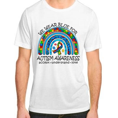 We Wear Blue For Autism Awareness Adult ChromaSoft Performance T-Shirt