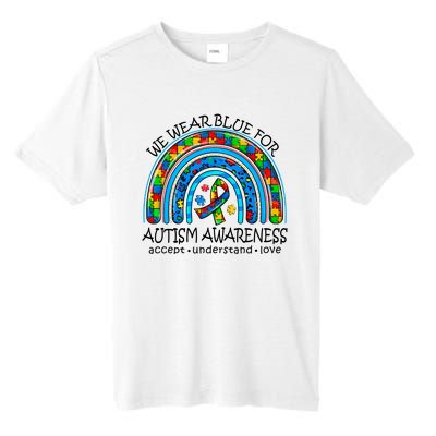 We Wear Blue For Autism Awareness Tall Fusion ChromaSoft Performance T-Shirt