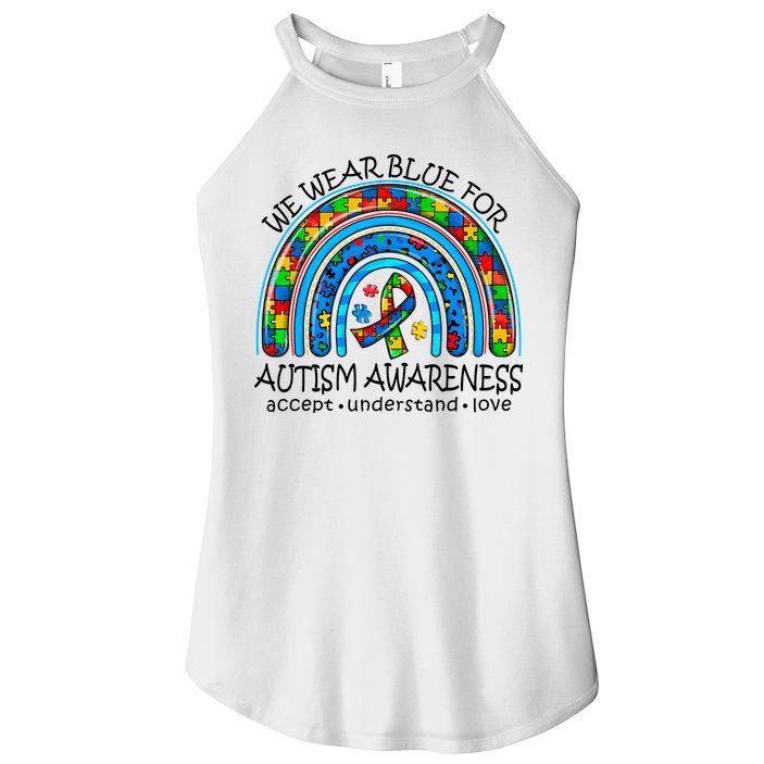 We Wear Blue For Autism Awareness Women's Perfect Tri Rocker Tank