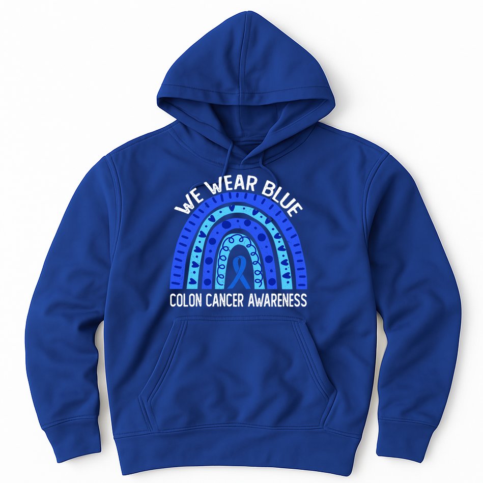 We Wear Blue Rainbow For Colon Cancer Awareness Meaningful Gift Hoodie