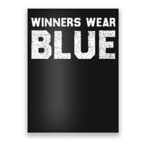 Winners Wear Blue Spirit Wear Team Game Color War Poster