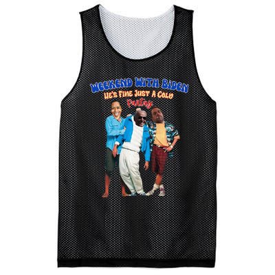 Weekend With Biden Funny HeS Fine Just A Cold Partay Fun Premium Mesh Reversible Basketball Jersey Tank