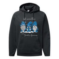 We Wear Blue For Diabetes Awareness Gnomes T1D Performance Fleece Hoodie