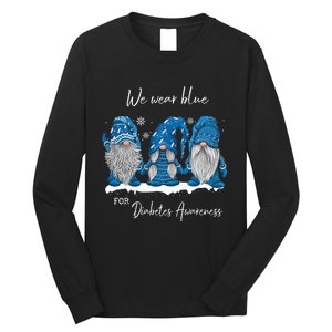 We Wear Blue For Diabetes Awareness Gnomes T1D Long Sleeve Shirt