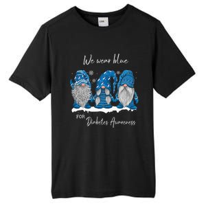 We Wear Blue For Diabetes Awareness Gnomes T1D Tall Fusion ChromaSoft Performance T-Shirt