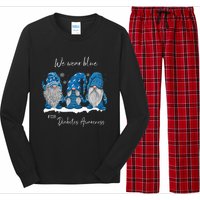 We Wear Blue For Diabetes Awareness Gnomes T1D Long Sleeve Pajama Set