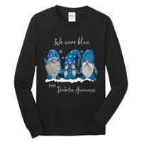 We Wear Blue For Diabetes Awareness Gnomes T1D Tall Long Sleeve T-Shirt