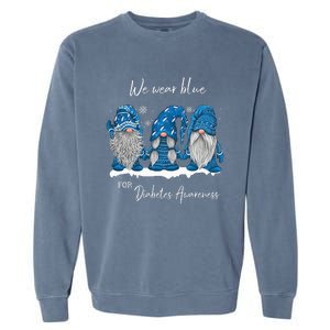 We Wear Blue For Diabetes Awareness Gnomes T1D Garment-Dyed Sweatshirt