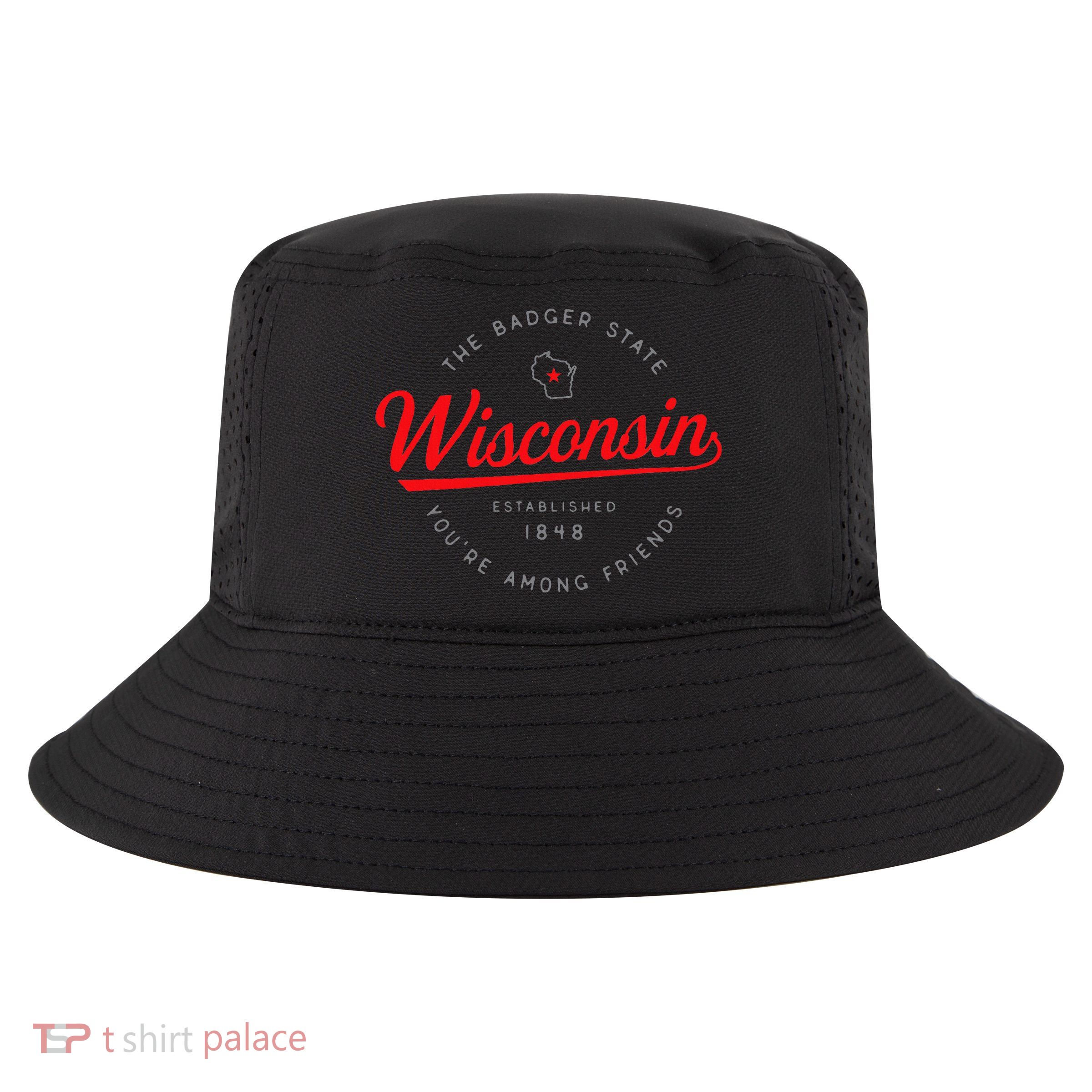 Wisconsin Wi Badger State YouRe Among Friends In Wisconsin Cool Comfort Performance Bucket Hat