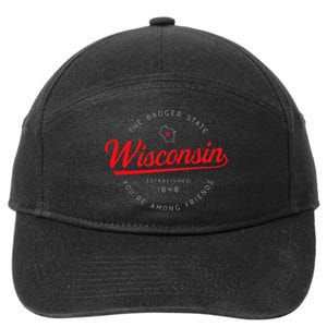 Wisconsin Wi Badger State YouRe Among Friends In Wisconsin 7-Panel Snapback Hat