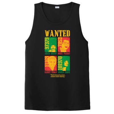 Wanted Well Behaved Cool Black History Month Gift Meaningful Gift PosiCharge Competitor Tank