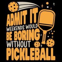 Weekends Would Be Boring Without Pickleball Player Premium Backpack