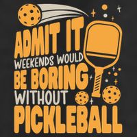 Weekends Would Be Boring Without Pickleball Player Premium Adult Drive Performance Visor