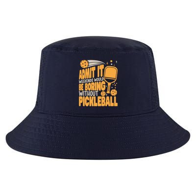 Weekends Would Be Boring Without Pickleball Player Premium Cool Comfort Performance Bucket Hat