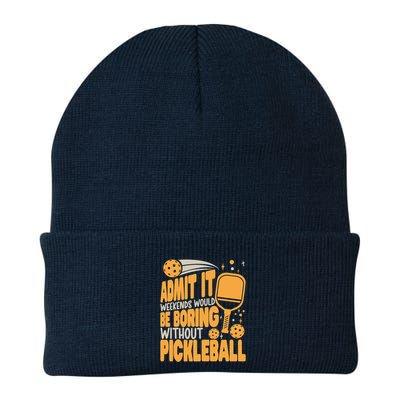 Weekends Would Be Boring Without Pickleball Player Premium Beanie