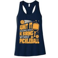 Weekends Would Be Boring Without Pickleball Player Premium Womens Tank Top