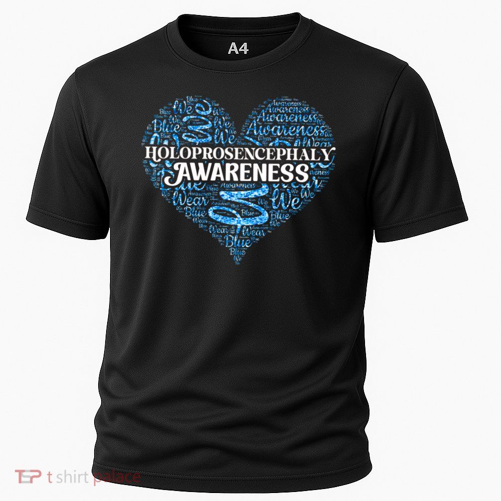 We Wear Blue For Holoprosencephaly Awareness Support Quote Cute Gift Cooling Performance Crew T-Shirt