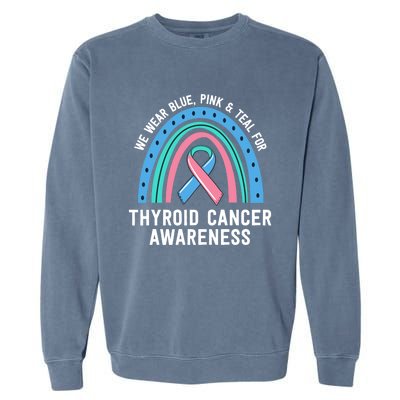 We Wear Blue Pink Teal Thyroid Cancer Awareness Family Group Gift Garment-Dyed Sweatshirt