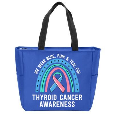 We Wear Blue Pink Teal Thyroid Cancer Awareness Family Group Gift Zip Tote Bag