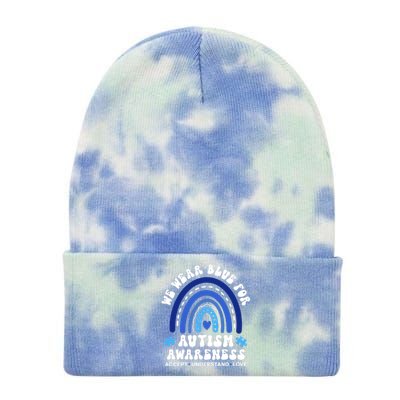 We Wear Blue For Autism Awareness Tie Dye 12in Knit Beanie