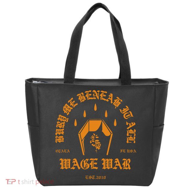 Wage War Bury Me Zip Tote Bag