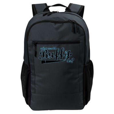 What Would Buffy Do Essential Daily Commute Backpack