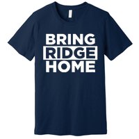 Wo Wo Bring Ridge Home Premium T-Shirt